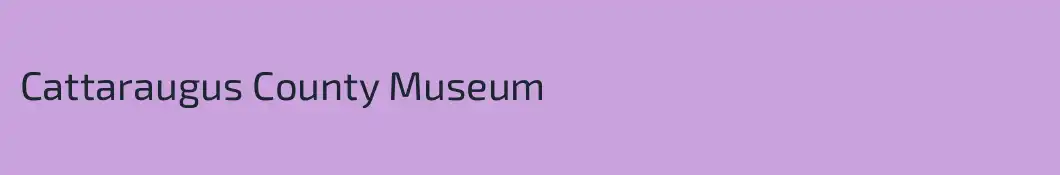 Cattaraugus County Museum